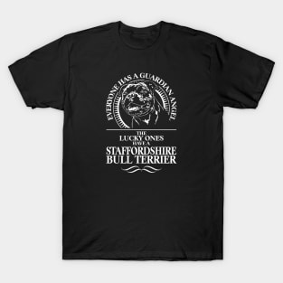 Staffordshire Bull Terrier Guardian Angel staffy saying T-Shirt